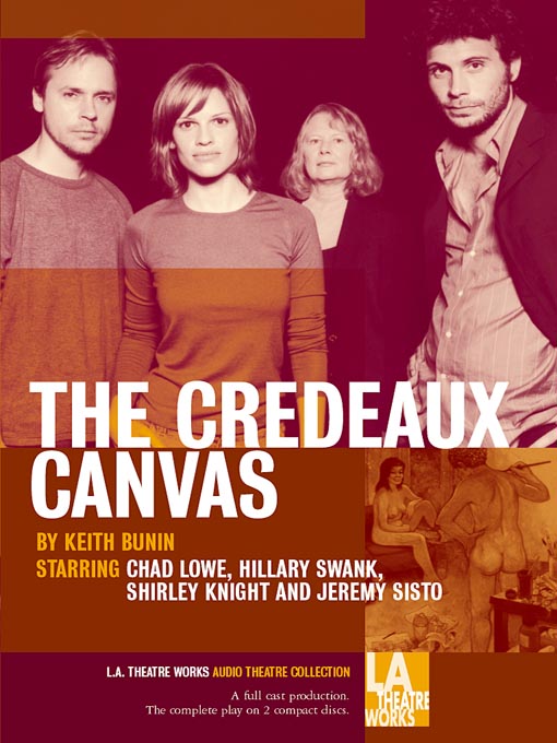 Title details for The Credeaux Canvas by Keith Bunin - Available